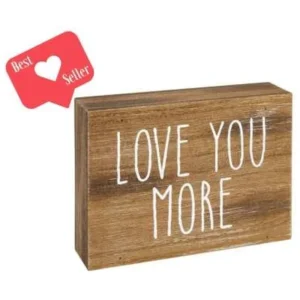 BRN. WD. TBL-TOPP'R-LOVE YOU MORE