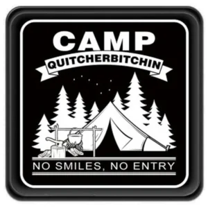 BLK MTL. EMBSS'D SIGN-CAMP QUIT...