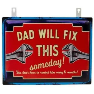 IRON WALL PLAQUE-DAD WILL FIX THIS