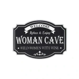 Polish Metal Sign- Welcome Woman Cave